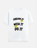 Dream → Do Unisex Tee