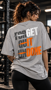 Not Done Yet | Oversized Gym Tee